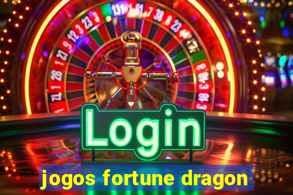 jogos fortune dragon